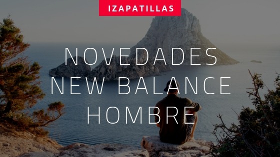 New balance hombre deals 2019 youtube