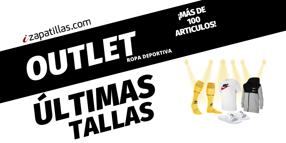 Ultimas tallas deportiva Unisex / Outlet ropa deportiva 2022 - Zapatillas Valencia Izapatillas.com