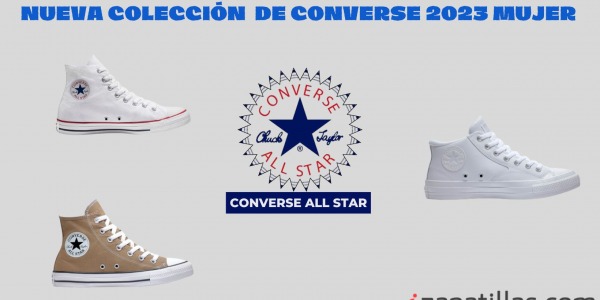 NOVEDADES CONVERSE ALL STAR MUJER 2023