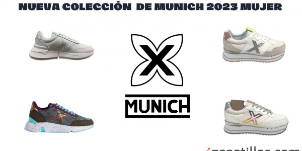 NOVEDADES ZAPATILLAS MUNICH 2023 MUJER 