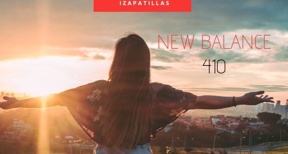 New Balance 410 Mujer: Las New Balance de Moda