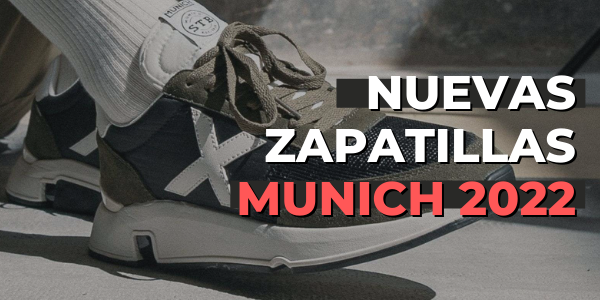 Nuevas zapatillas Munich 2022