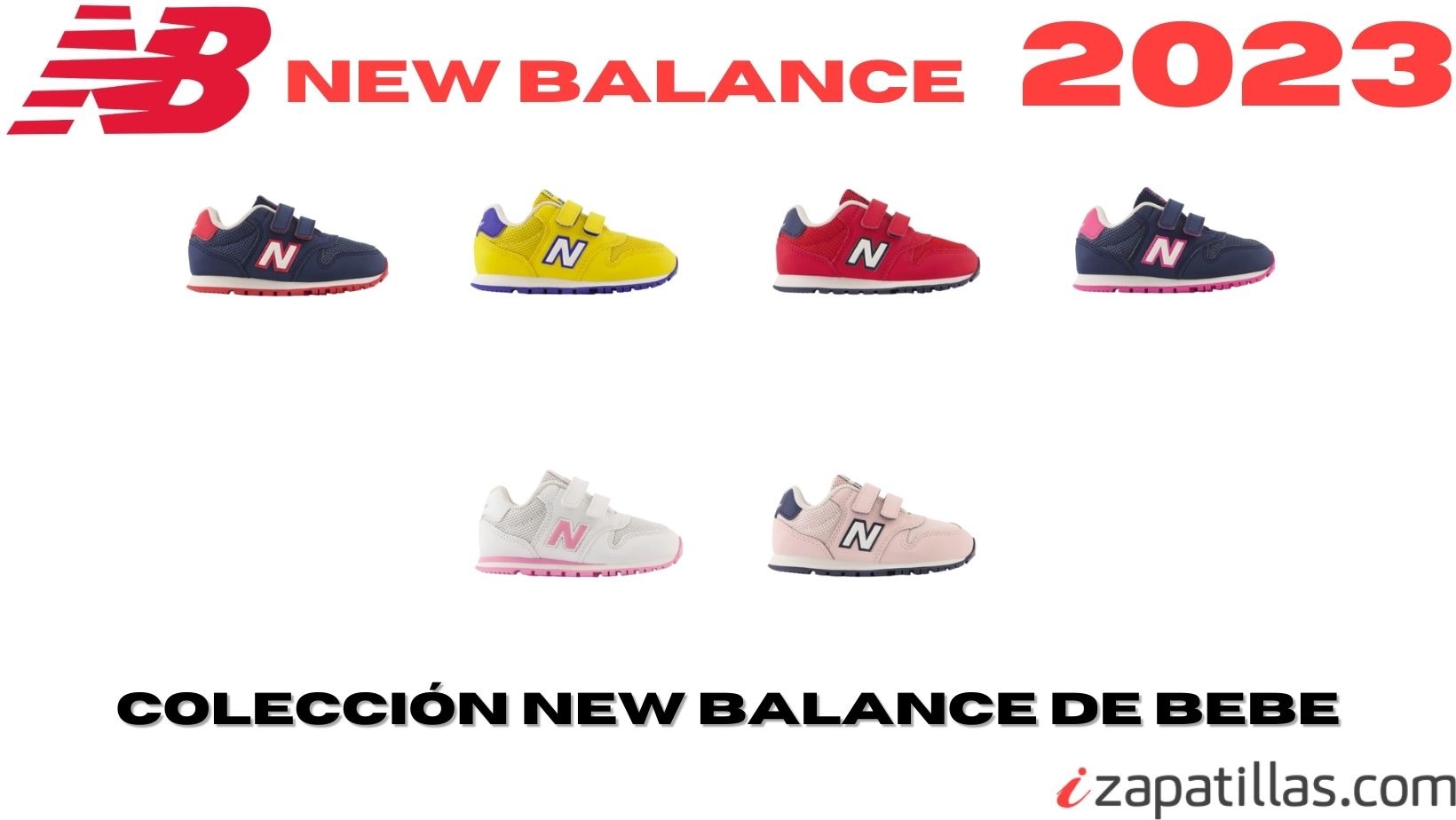 New Balance Bebe 2023 // New Bebe // Rebajas New Balance